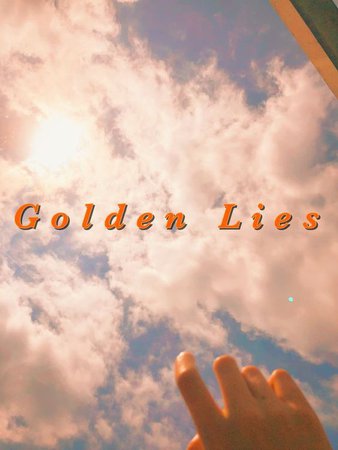 golden lies