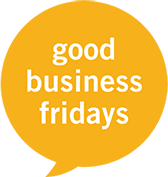 Good Business Fridays | Babson College