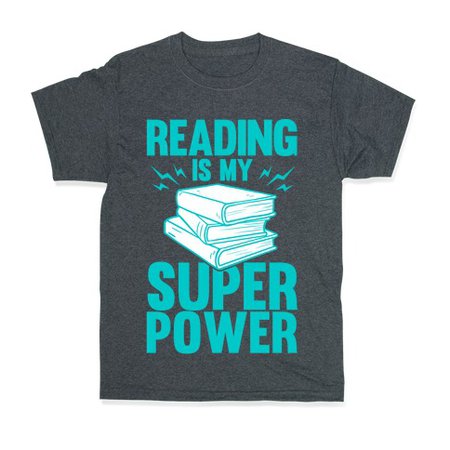 Reading Is My Super Power T-Shirt | LookHUMAN