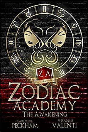 Zodiac Academy: The Awakening: Peckham, Caroline, Valenti, Susanne: 9781914425028: Amazon.com: Books
