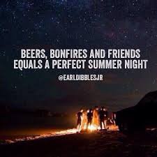 bonfire friends quotes - Google Search