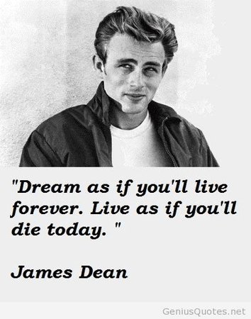 James Dean Quote