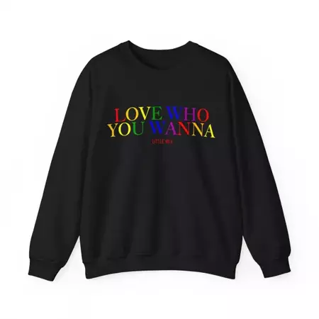 Love Who You Wanna Little Mix Sweatshirt and Hoodie - ootheday.