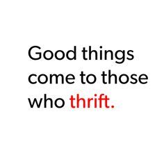 Sayings - Thrift