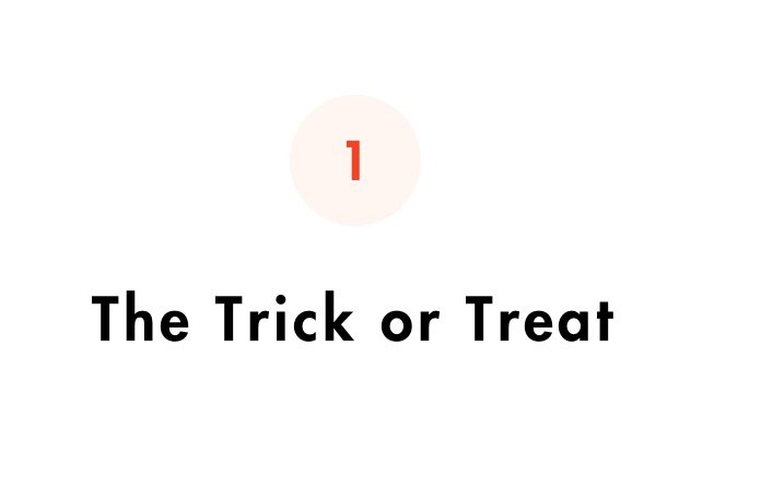 the trick or treat