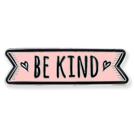 be kind pin