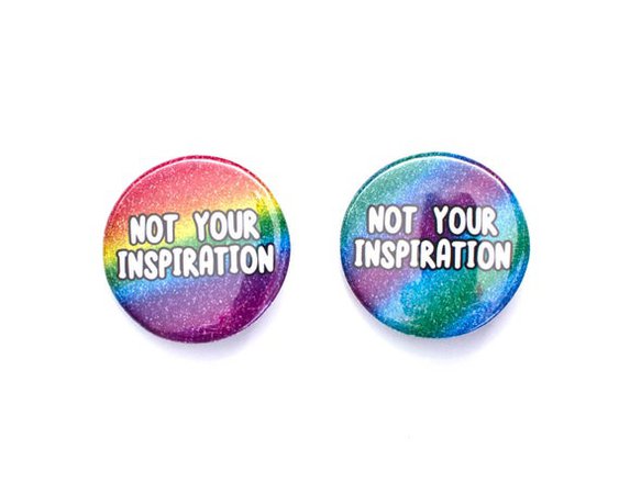 Not Your Inspiration pin badge | Etsy