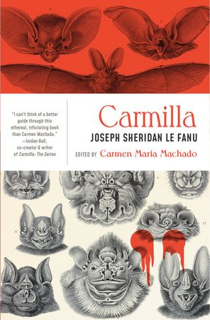 Carmilla, edited by Carmen Maria Machado — Lanternfish Press