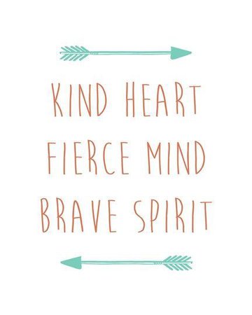 Kind, Fierce, Brave