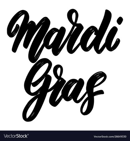 Mardi gras lettering phrase isolated on white Vector Image