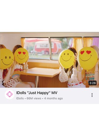 IDolls Just Happy MV