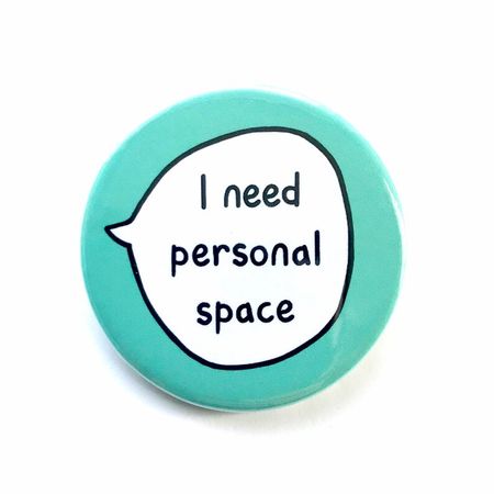 I need personal space || sootmegs.etsy.com