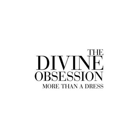 The Divine Obsession