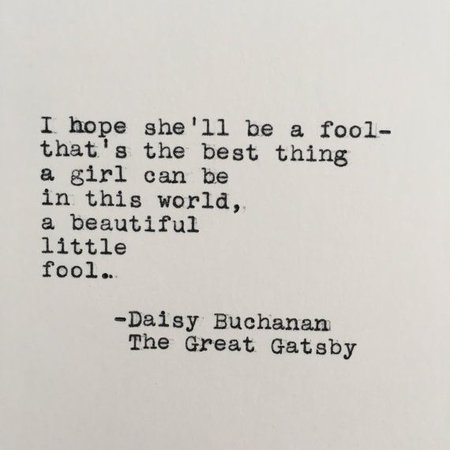 Daisy Buchanan quotes - Google Search