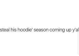 hoodie season - Google Search