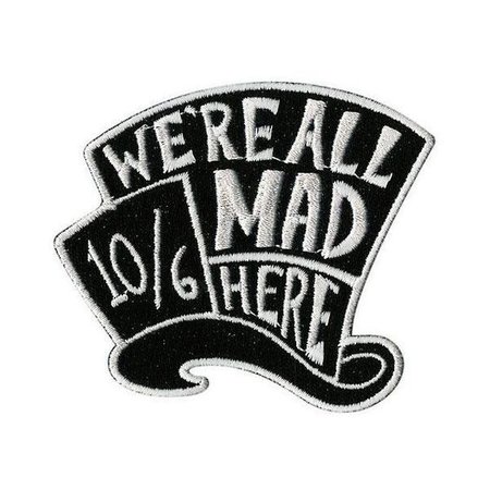 Disney Alice In Wonderland We're All Mad Here Patch Hot Topic