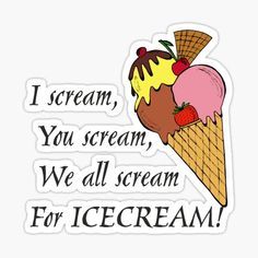 Ice Cream quotes/words
