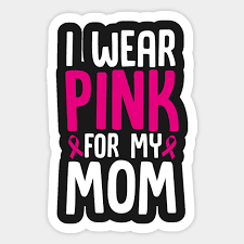 Brest cancer awareness for mom - Google Search