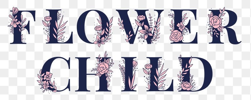 Flower Child png feminine font | Free stock illustration | High Resolution graphic