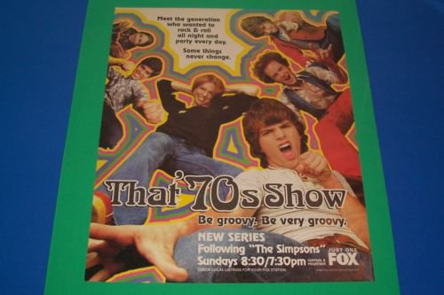 That '70s Show ! New Series Magazine Ad for The Show ! 1998, Be Groovy ! Rare ! | eBay