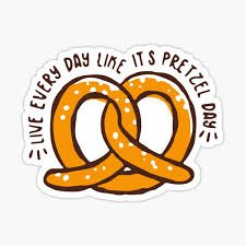 live every day like pretzel day tattoos - Google Search