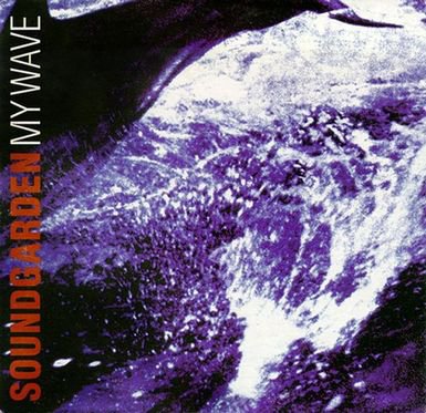 Soundgarden – My Wave Lyrics | Genius Lyrics