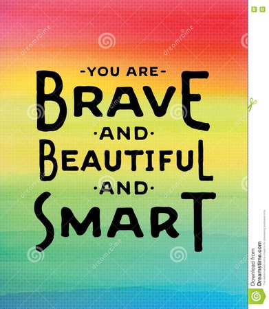 You Are Brave And Beautiful And Smart Stock Illustration - Illustration of happy, christian: 82214823