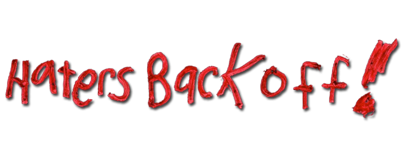 haters back off logo - Google Search