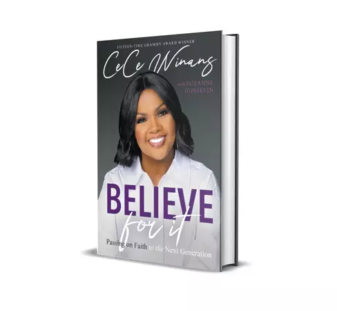 "Believe For It: Passing On Faith To The Next Generation" book by CeCe Winans