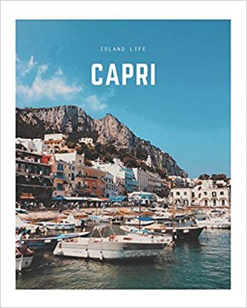 Capri: A Decorative Book | Perfect for Coffee Tables, Bookshelves, Interior Design & Home Staging: Book Co., Decora: 9781697923278: Books - Amazon.ca