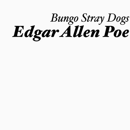 Edgar Allen Poe Bungo Stray Dogs