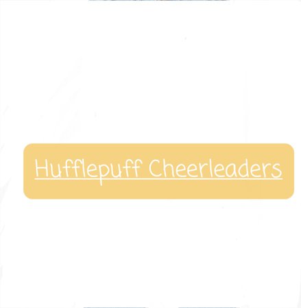 Hufflepuff Cheerleaders