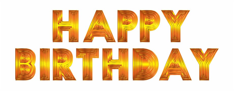 Happy Birthday Typography - Happy Birthday Big Text | Transparent PNG Download #428362 - Vippng