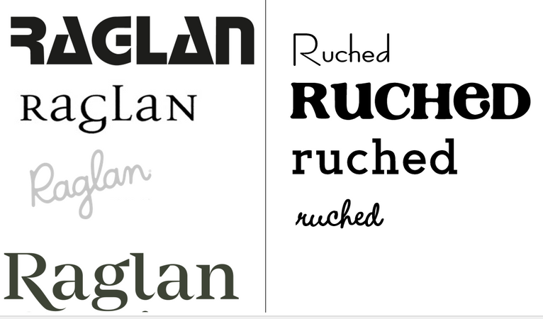 Raglan and Ruched Words