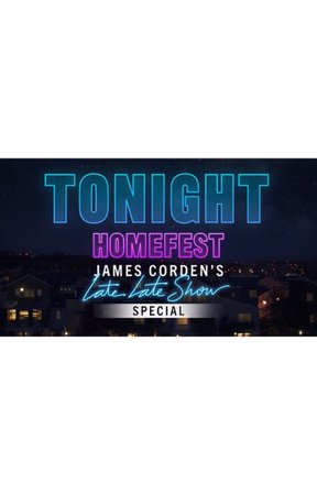 HOMEFEST: James Corden’s late late show special