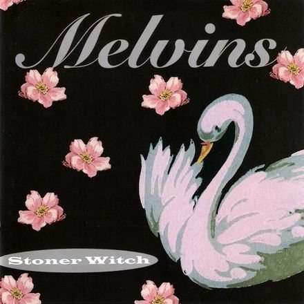 Melvins – Stoner Witch [Tracklist + Album Art] | Genius