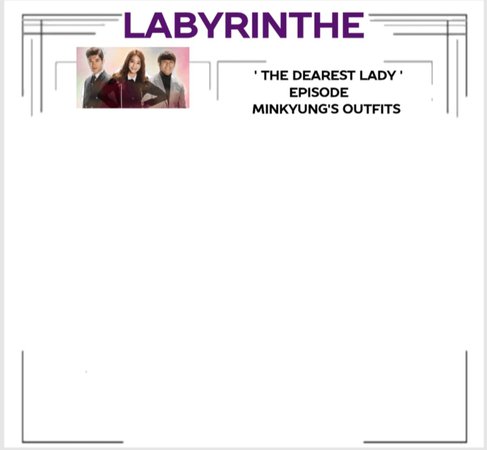 LABYRINTHE 'TheDearestLady' border