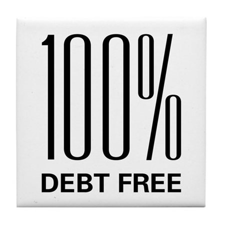 100_percent_debt_free_tile_coaster.jpg (460×460)