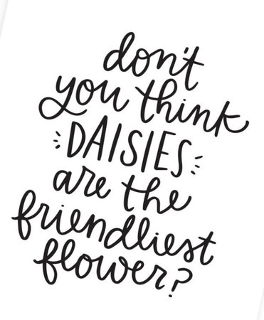 daisy quote Pinterest