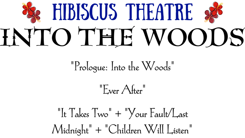 Hibiscus Theatre | Into the Woods Title and Promo Titles