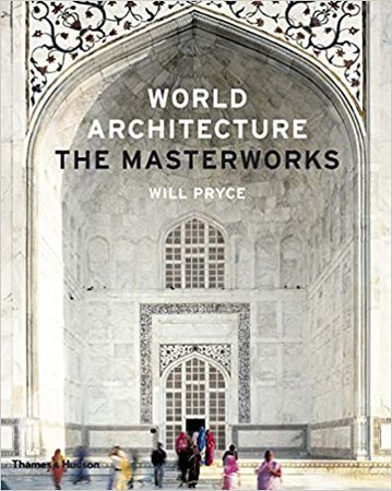 World Architecture: The Masterworks: Pryce, Will: 9780500342749: Books - Amazon.ca