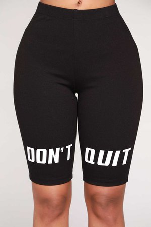 Don't Quit Biker Shorts - Black
