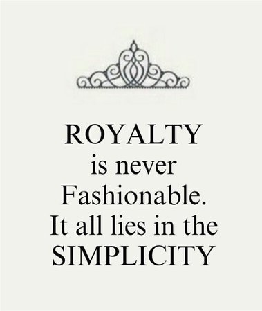 Royalty and Simplicity