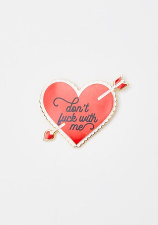 A Shop of Things Don't Fuck With Me Enamel Pin | Dolls Kill