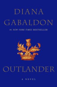 Outlander (Outlander Series #1) by Diana Gabaldon | Hardcover | Barnes & Noble®