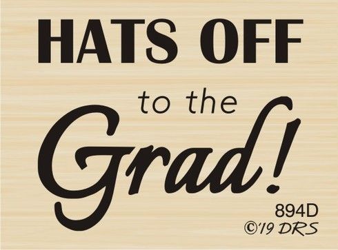 Hats Off Graduation Greeting - 894D - DRS Designs