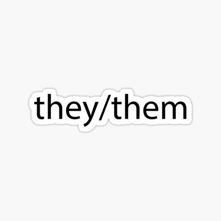 they them pronouns png - Google Search