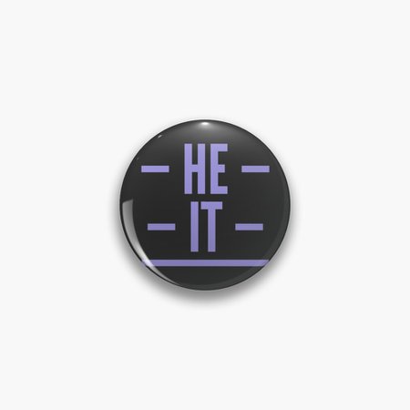 "He/it Pronouns" Pin by FireElegy | Redbubble | CowboyYeehaww