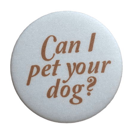 can i pet your dog?