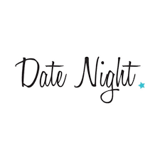 date night text png - Google Search